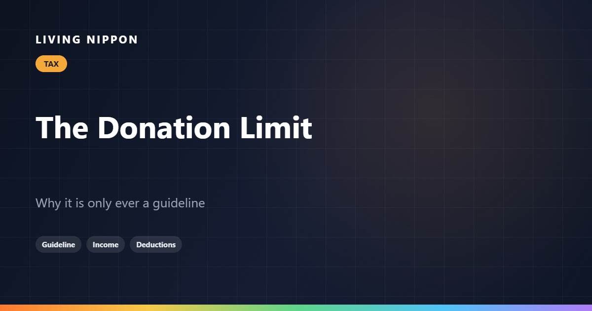 Furusato Nozei Donation Limit: Why It Is Only Ever a Guideline
