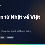Gửi tiền từ Nhật về Việt Nam: so sánh mọi lựa chọn cho người gửi hàng tháng