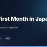 Moving to Japan: What to Do in Your First Month