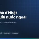 Thuê nhà ở Nhật cho người nước ngoài: rào cản thật sự và lựa chọn khả thi